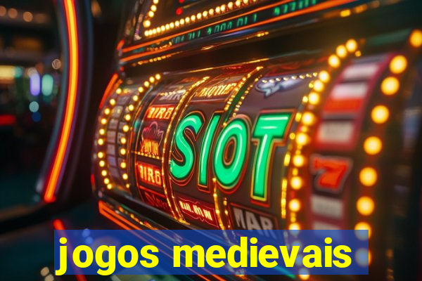 jogos medievais